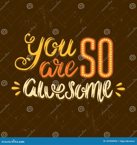 Hand Drawn Vector Vintage Lettering You Are So Awesome Stock Vector