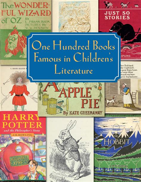 One Hundred Books Famous In Childrens Literature Loker Shefrin Schiller