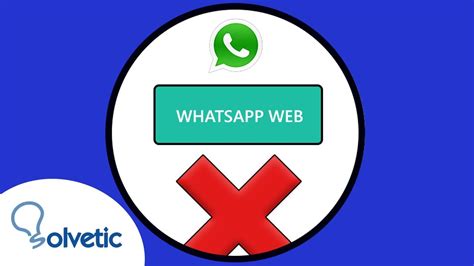 🔒 Cómo Cerrar SesiÓn En Whatsapp Web Desde Pc Computadora Youtube