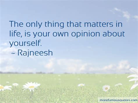 Quotes About Your Opinion Matters Top 10 Your Opinion