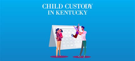 Kentucky Child Custody Laws Survive Divorce