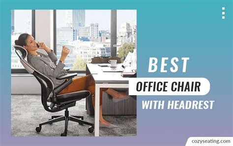 Best Office Chair With Headrest 