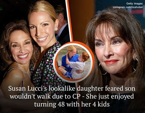 Susan Luccis Daughter Liza Huber Just Froze After Learning That