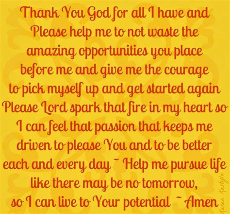 Thank You God For All I Have And Please Help Me To Not Waste The