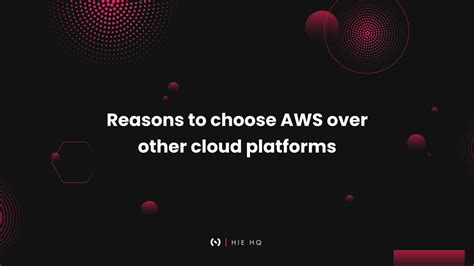 Reasons To Choose Aws Over Other Cloud Platforms