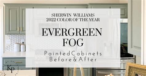 Sherwin Williams Evergreen Fog Kitchen Cabinets