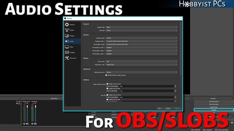 An Overview Of Obs S Audio Settings Youtube