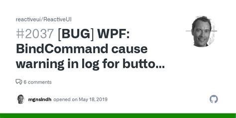 Bug Wpf Bindcommand Cause Warning In Log For Button Declared In Xaml
