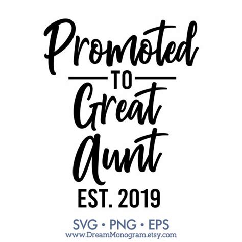 Promoted To Great Aunt Est 2019 Svg Aunt Squad Aunt Life Etsy