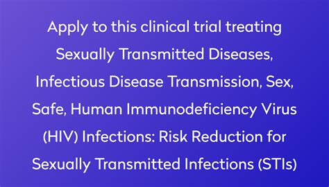 Risk Reduction For Sexually Transmitted Infections Stis Clinical Trial 2023 Power