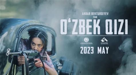 O Zbek Qizi Uzbek Qizi Uzbek Kino 2023 Uzbek Tilida Film Ўзбек қизи Узбек қизи Узбек