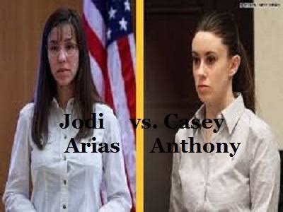 Jodi Arias Vs Casey Anthony By Badgirl With A Good Heart