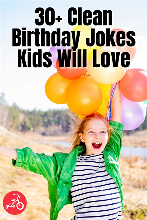 51 Totally Goofy Birthday Jokes For Kids