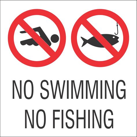 No Swimming Or Fishing Safety Sign P18 Safety Sign Online