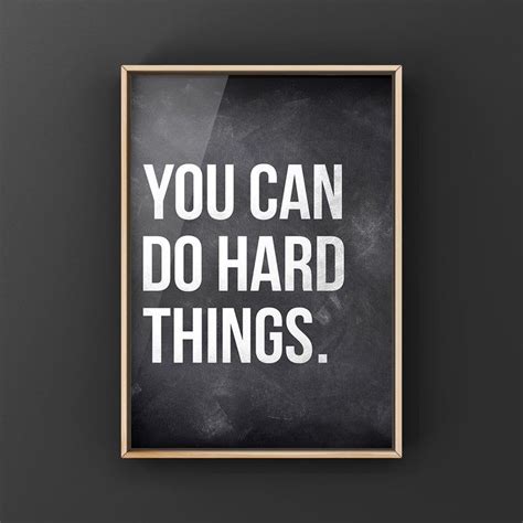 You Can Do Hard Things Inspirational Quote Canvas Or Etsy In 2021