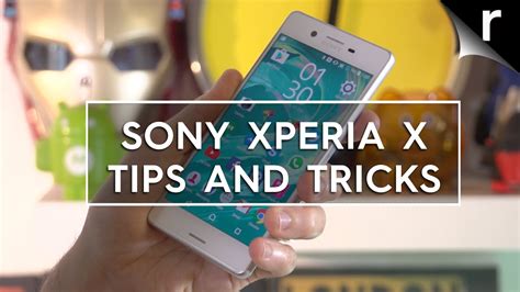 Sony Xperia X Tips And Tricks A Closer Look At Xperia X Features Youtube