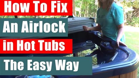 How To Fix An Airlock In Hot Tub Spa The Easy Way Nanobubble Videos