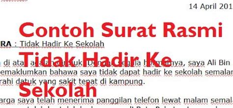 Bahwasanya mulai hari kamis tanggal 10 maret 2016 s/d hari sabtu tanggal 12 maret 2016, yang bersangkutan tidak dapat hadir untuk mengikuti pelajaran seperti. Contoh Surat Rasmi Tidak Hadir Ke Sekolah