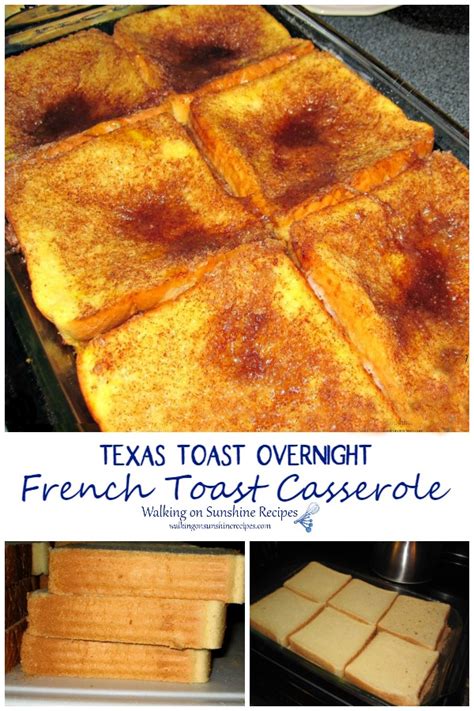Texas Toast French Toast Casserole Walking On Sunshine Recipes My