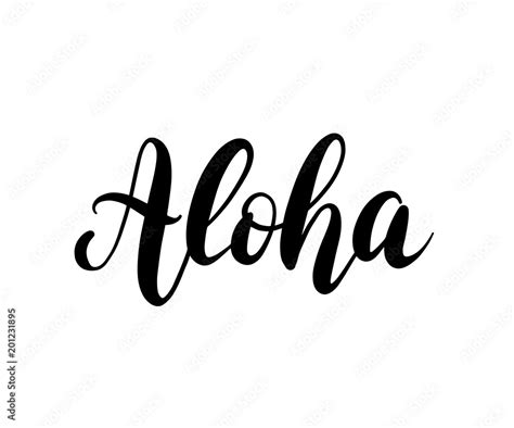 Aloha Word Lettering Brush Calligraphy Vector Illustration For Print On Shirt Card Hawaiian