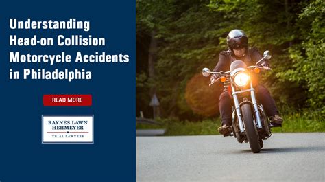 Understanding Head On Collision Motorcycle Accidents In Philadelphia