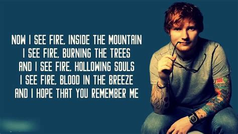 Ed Sheeran I See Fire Tekst - I See Fire - Ed Sheeran - Lyrics - YouTube