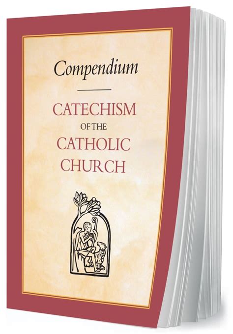 Compendium Of The Catechism Of The Catholic Church Pope Benedict Xvi