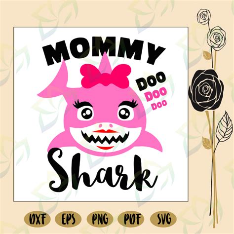 Mommy Shark Mommy Shark Svg Mommy Svg Mommy Gift Mommy Life
