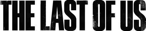 The Last Of Us Png Transparent The Last Of Uspng Images Pluspng
