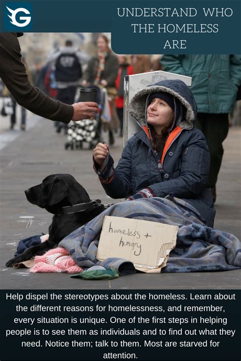 Don't have much money of your own? Understand who the homeless are. One of the first steps in ...