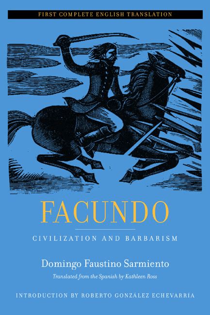 Facundo First Complete English Translation Domingo Faustino Sarmiento Paperback