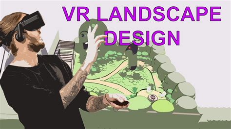 Virtual Reality Landscape Design With Oculus Rift Youtube