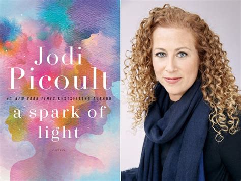 A Spark Of Light By Jodi Picoult Books By Women Out Fall 2018 Popsugar Love And Sex Photo 3