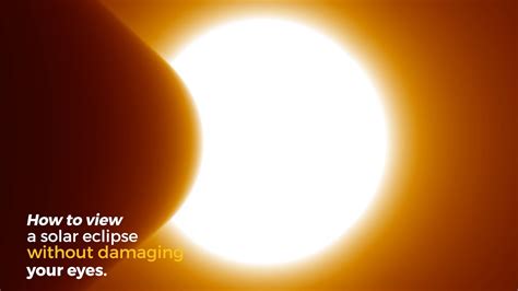 How To Protect Your Eyes During The Total Solar Eclipse University Of
