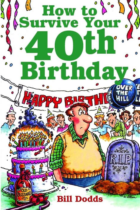 funny happy 40th birthday saying humorous 40th birthd