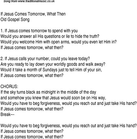 If Jesus Comes Tomorrow What Then Christian Gospel Song Lyrics And