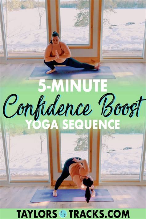5 Minute Confidence Boost Yoga Taylor S Tracks
