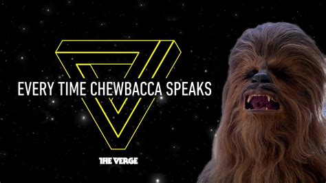 Star Wars Every Time Chewbacca Speaks Youtube