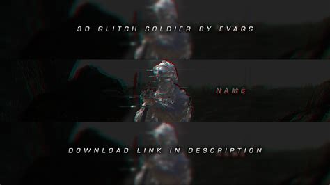 3d Glitch Soldier Banner Template Evaqs Youtube