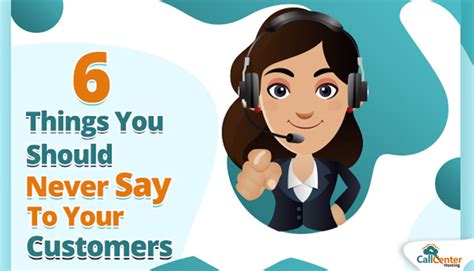 Infographic Things You Should Never Say To Your Customers