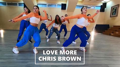 Chris Brown Ft Nicki Minaj Love More Dance Choreography Dance Class