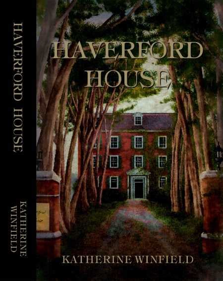 Haverford House 2013 Foreword Indies Finalist — Foreword Reviews