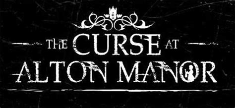 The Curse At Alton Manor Trademark Of Merlin Attractions Operations Limited Application Number