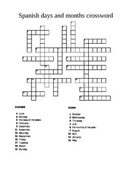 With the suggestion, you find the correct words, which fit the row / column. Spanish days and months crossword puzzle worksheet ...
