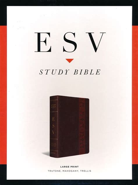 Esv Large Print Study Bible Trutone Mahogany Wtrellis Design Case