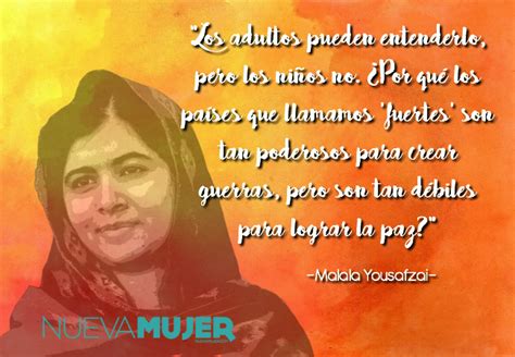 Las Frases M S Inspiradoras De Malala Yousafzai Nueva Mujer