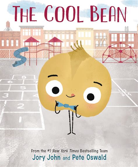 The Cool Bean By Jory John Illustrated By Pete Oswald A Kids Book A Day