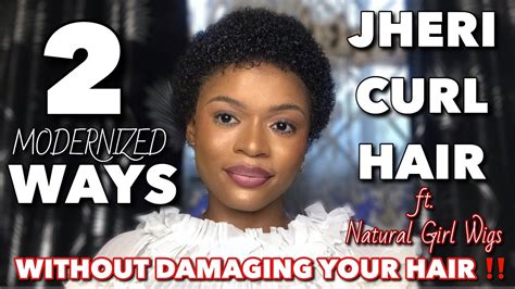 Modernized Ways To Jheri Curl Hair Without Damaging Your Hair Ft