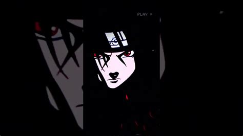 Itachi Uchiha Edit Short Youtube