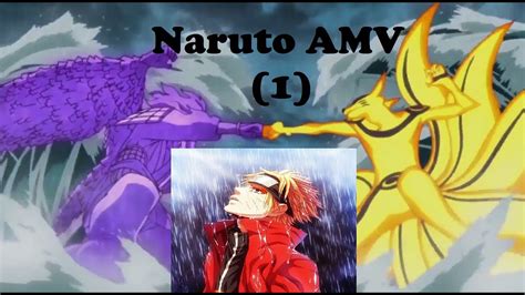 Naruto Amv 1 Youtube
